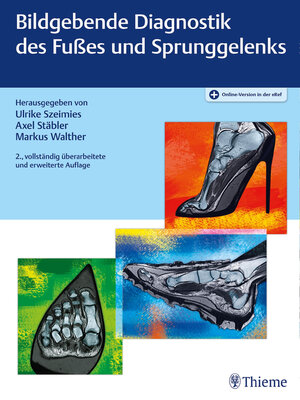 cover image of Bildgebende Diagnostik des Fußes und Sprunggelenks